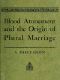 [Gutenberg 50535] • Blood Atonement and the Origin of Plural Marriage: A Discussion